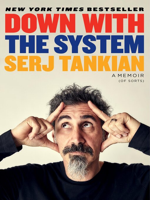 Title details for Down with the System by Serj Tankian - Available